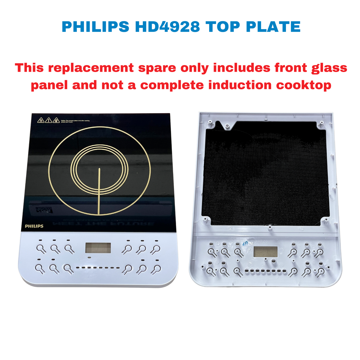 Philips Top Plate Assembly for Induction Cook top HD4928 Aalap Inc