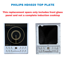 Load image into Gallery viewer, Philips Top Plate Assembly for Induction Cook top HD4929
