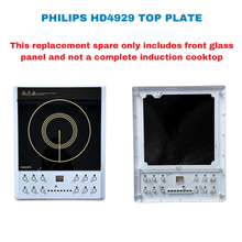 Load image into Gallery viewer, Philips Top Plate Assembly for Induction Cook top HD4929
